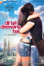 Dil Toh Deewana Hai (2016) Hindi HD