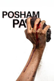 Posham Pa (2019) Hindi HD