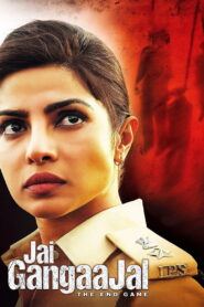 Jai Gangaajal (2016) Hindi HD