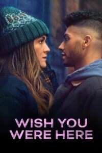 Wish You Were Here (2025) Hindi Dubbed